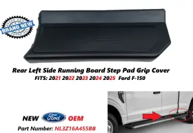 Nl3z16a455bb Ford 2021-2025 F150 Rear Left Side Running Board Step Pad Grip Cover Nl3z16a455b