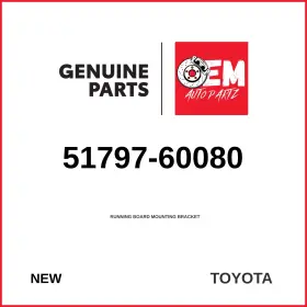 Toyota 51797-60080 Genuine Running Board Mounting Bracket