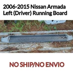 2006-2015 Nissan Armada Left Single Running Board Oem Ship/no Env. Fixed Price $99.99.