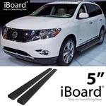 Iboard Stainless Steel 5 Inches Running Fit 13-21 Nissan Pathfinder. Fixed Price $199.99.