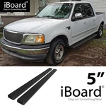 Iboard Stainless Steel 5" Side Step Fit 01-03 Ford F150/F250LD Supercrew Cab. Fixed Price $199.99.