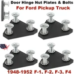 Door Hinge Nut & Plates Kit 1948 -1952 Ford F-1, F-2, F-3, F4 Pickup Truck. Fixed Price $40.99.