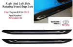 Genuine Toyota RAV4 2019 Right And Left Running Board Step Bar Set PZQ4442120. Fixed Price $175.00.